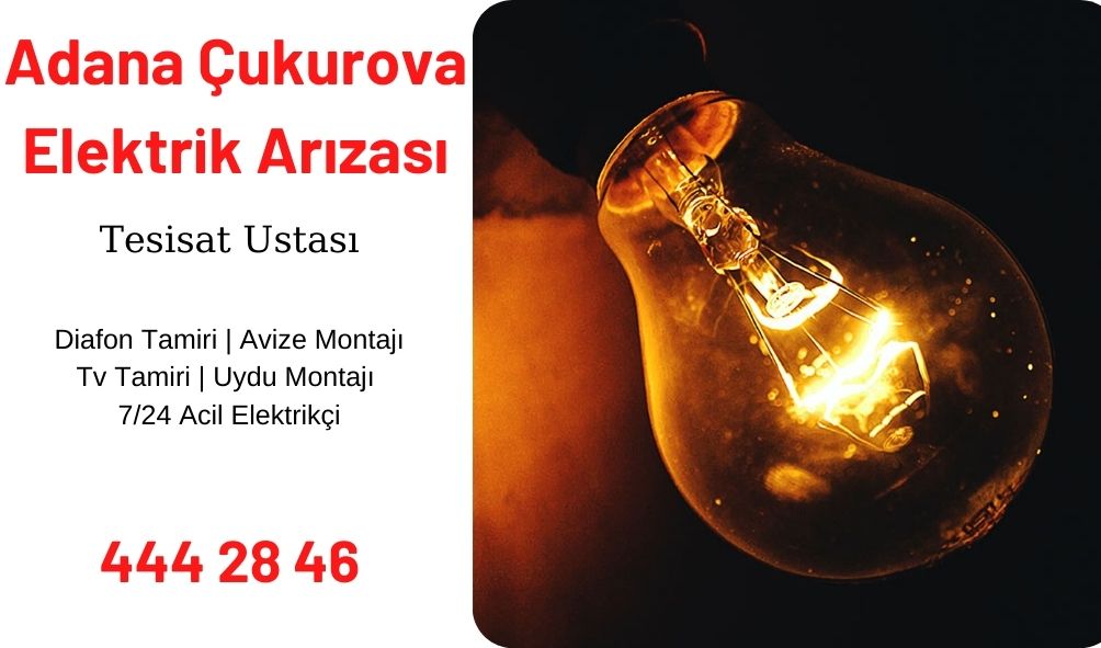 Adana Çukurova Elektrik Arızası